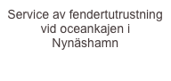 Service av fendertutrustning vid oceankajen i Nynäshamn